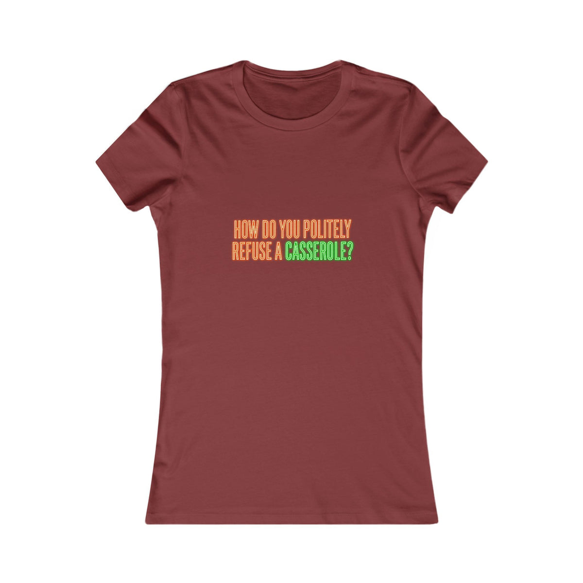 How Do You Politely Refuse a Casserole? Tee