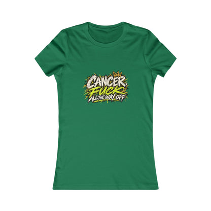 Cancer, Fuck All The Way Off