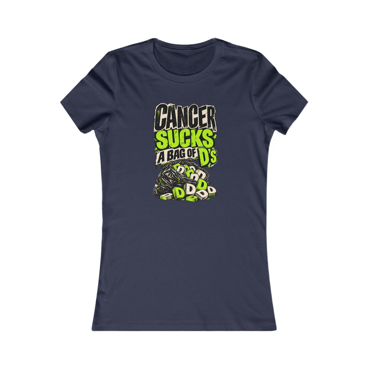 Cancer Sucks a Bag of D's Tee