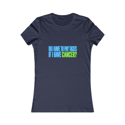 Do I Have to Pay Taxes If I Have Cancer?
