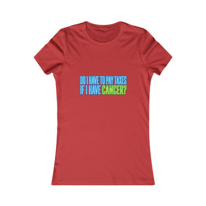 Do I Have to Pay Taxes If I Have Cancer?