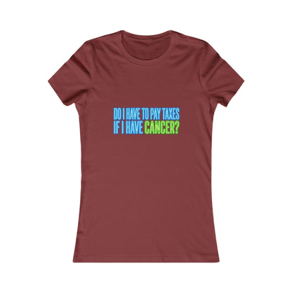 Do I Have to Pay Taxes If I Have Cancer?