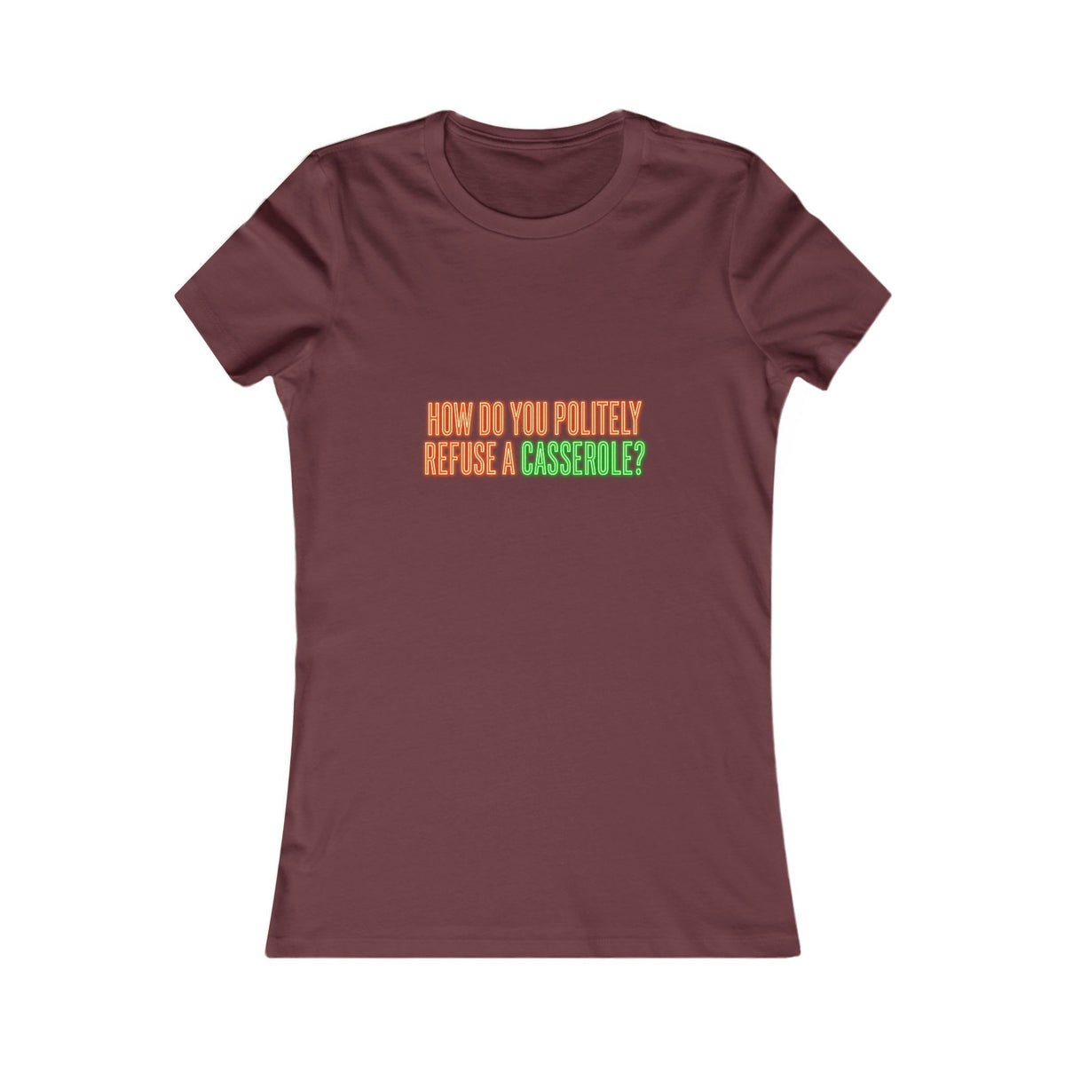 How Do You Politely Refuse a Casserole? Tee